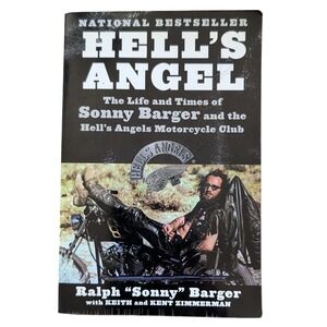 Hell's Angel The Life & Times of Sonny Barger & the Hells Angels Motorcycle Club